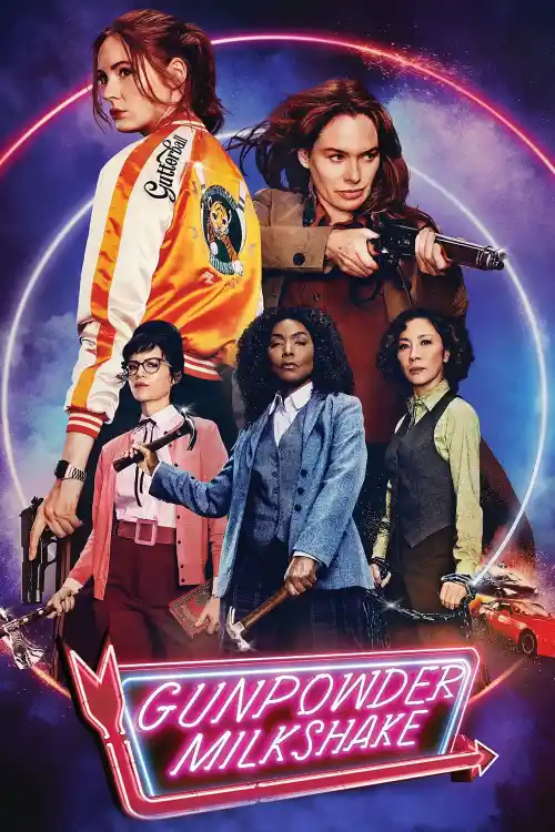 Download Gunpowder Milkshake (2021) BluRay Dual Audio [Hindi Dubbed (ORG) English] 480p [500MB] | 720p [1.2GB] | 1080p [2.2GB]