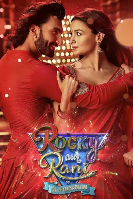 Download Rocky Aur Rani Ki Prem Kahani (2023) Hindi Full Movie WEB-DL 480p [470MB] | 720p [1.5GB] | 1080p [4GB] | 2160p 4K [20GB]