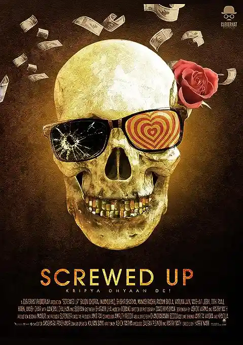 Download Screwed Up (2023) S01 Hindi HDRip Complete WEB Series 480p | 720p | 1080p