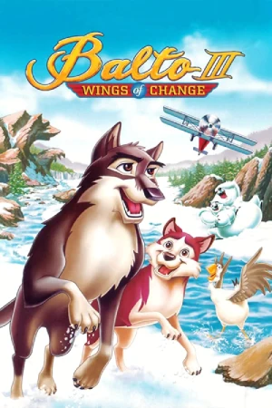 Download Balto 3: Wings of Change (2004) BluRay Dual Audio {Hindi-English} 480p [300MB] | 720p [600MB] | 1080p [1.5GB]