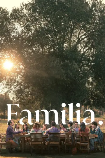 Download Familia (2023) NF WEB-DL Multi Audio {Hindi-English-Spanish} 480p [400MB] | 720p [1GB] | 1080p [2.5GB]