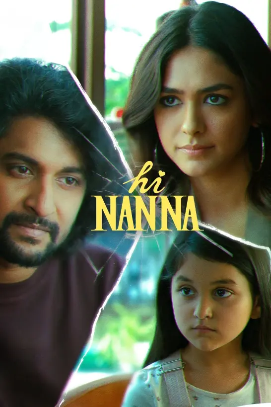 Download Hi Nanna (2023) Dual Audio [Hindi ORG DD5.1 & Telugu] WEB-DL 480p [550MB] | 720p [1.4GB] | 1080p [3.1GB]