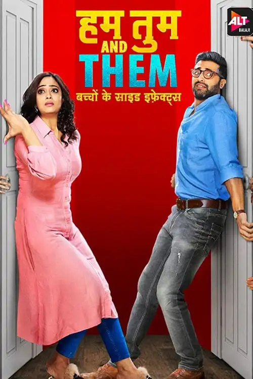 Download Hum Tum and Them Season 1 (2019) Hindi ALTBalaji Complete Web Series 480p | 720p WEB-DL