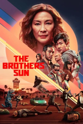 Download The Brothers Sun – Netflix Original (2024) Season 1 Complete Dual-Audio {Hindi-English} WEB Series 480p | 720p | 1080p WEB-DL