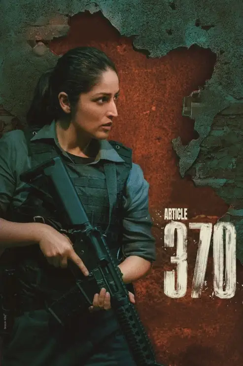 Download ARTICLE 370 – Netflix (2024) WEB-DL {Hindi DD5.1} Full Movie 480p [400MB] | 720p [1.2GB] | 1080p [2.3GB]