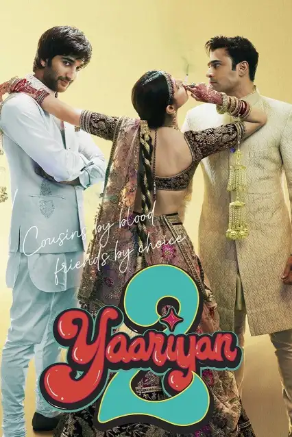 Download Yaariyan 2 (2023) WEB-DL [Hindi DD5.1] Full Movie 480p [300MB] | 720p [1.2GB] | 1080p [2.8GB]