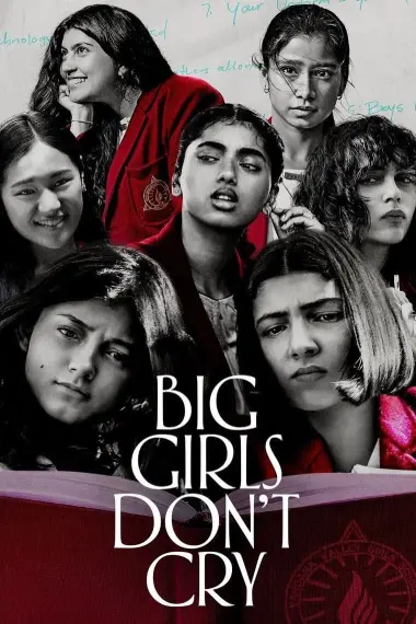 Download Big Girls Don’t Cry (BGDC) (2024) Season 1 Complete [Amazon Original] Hindi WEB Series 480p | 720p | 1080p WEB-DL