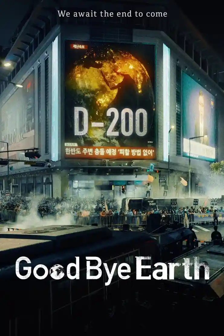 Download GOODBYE EARTH – Netflix Original (2024) Season 1 MULTi-Audio {Hindi-English-Korean} K-Drama Series 480p | 720p | 1080p WEB-DL