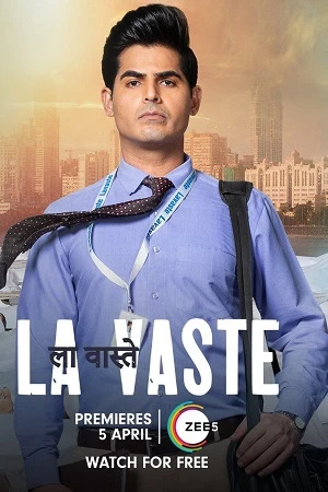 Download La Vaste (2023) Hindi Full Movie ZEE5 WEB-DL 480p [360MB] | 720p [610MB] | 1080p [1.2GB] | 2160p 4K [1.3GB]