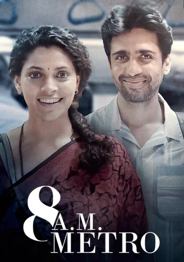 Download 8 A.M. Metro (2023) Hindi Full Movie ZEE5 WEB-DL 480p [370MB] | 720p [1GB] | 1080p [1.8GB] | 2160p 4K [1.2GB]