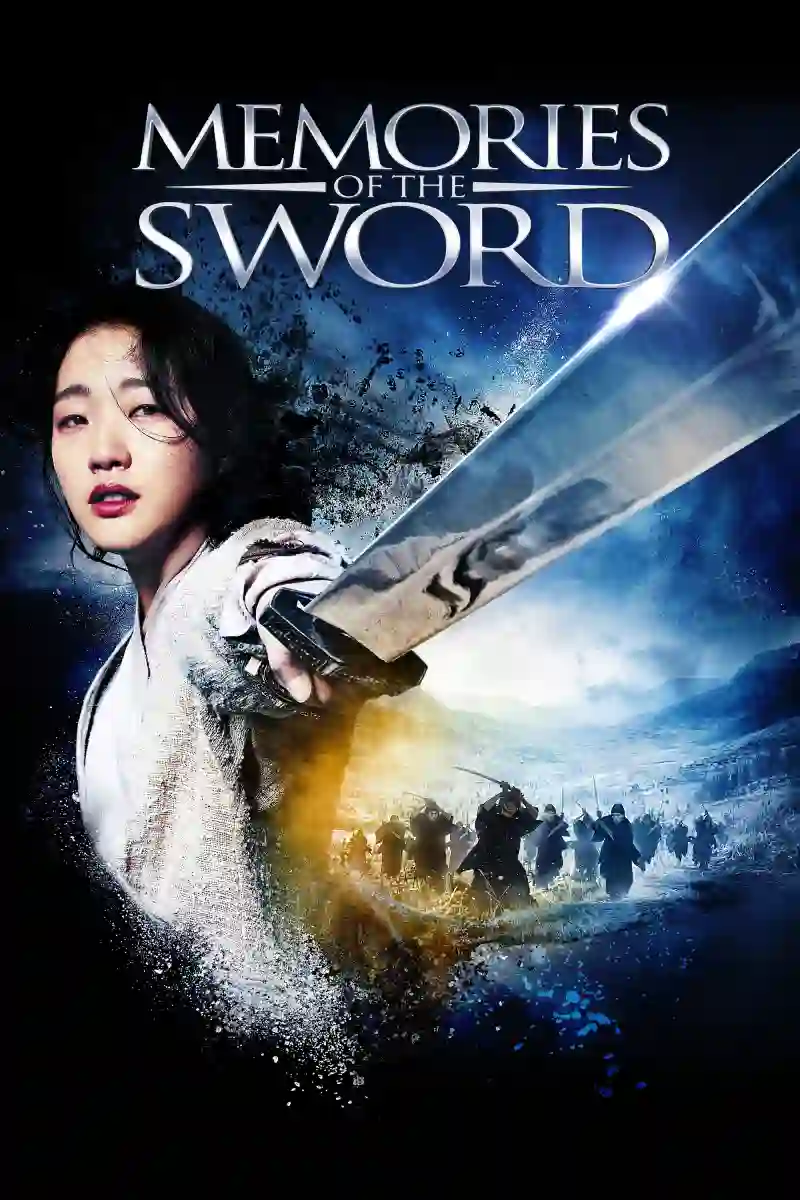 Download Memories of the Sword (2015) Dual Audio [Hindi ORG. + Korean] WeB-DL 480p [450MB] | 720p [1.2GB] | 1080p [2.6GB]