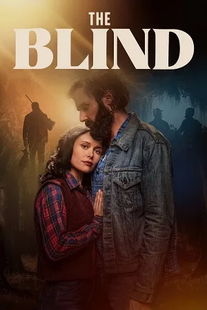 Download The Blind (2023) Dual Audio [Hindi + English] BluRay 480p [400MB] | 720p [1.1GB] | 1080p [2.4GB]