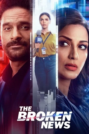 Download The Broken News (2024) Season 2 {Hindi DD5.1} WEB Series 480p | 720p | 1080p WEB-DL