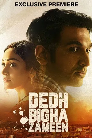 Download Dedh Bigha Zameen (2024) JioCinema [Hindi DD5.1] WEB-DL 480p [350MB] | 720p [900MB] | 1080p [2GB]