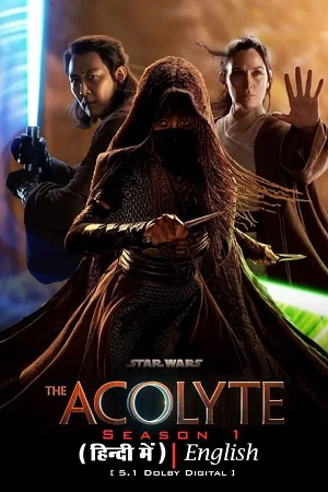 Download Star Wars: The Acolyte (2024) Season 1 [S01E03 Added] Dual-Audio {Hindi-English} WEB Series 480p | 720p | 1080p WEB-DL