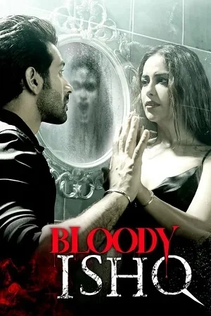 Download Bloody Ishq (2024) DSNP WEB-DL {Hindi DD5.1} Full Movie 480p [400MB] | 720p [1.4GB] | 1080p [3.3GB]