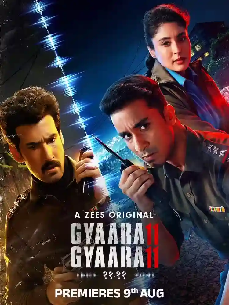 Download Gyaarah Gyaarah (2024) Season 1 Complete Hindi WEB Series 480p | 720p | 1080p WEB-DL – ZEE5 Originals