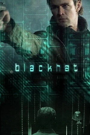 Download Blackhat – DIRECTOR’S CUT (2015) BluRay Dual Audio {Hindi-English} 480p [560MB] | 720p [1.3GB] | 1080p [2.6GB]