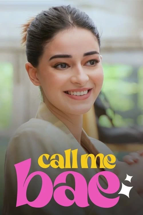 Download Call Me Bae – Season 1 (2024) Complete [Hindi DD5.1] Amazon Original WEB Series 480p 720p & 1080p WEB-DL