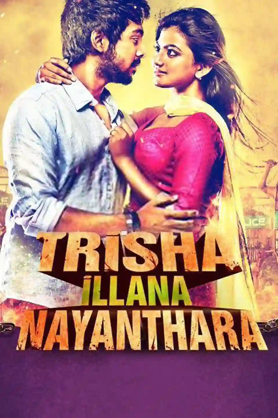 Download Trisha Illana Nayanthara (2015) ORG. Dual Audio [Hindi – Tamil] UnCut Full Movie 480p [440MB] | 720p [1.2GB] | 1080p [2.5GB] WEB-DL