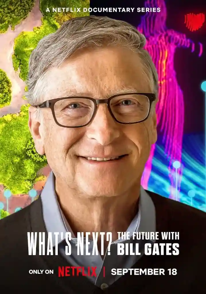 Download What’s Next: The Future with Bill Gates (2024) Season 1 Dual Audio {Hindi-English} Netflix Series 480p 720p 1080p WEB-DL