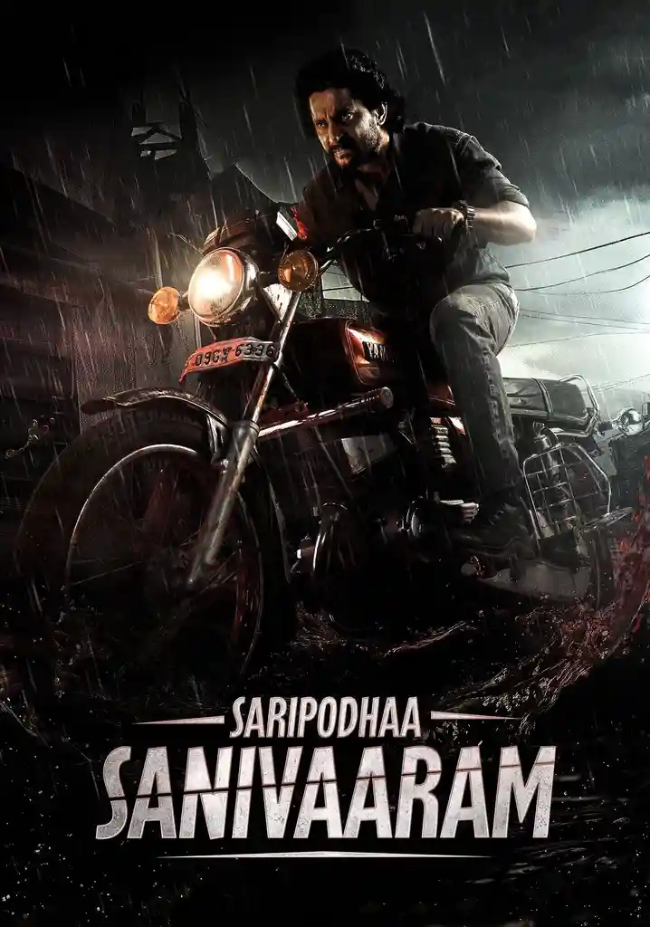 Download Saripodhaa Sanivaaram (2024) Dual Audio [Hindi (DD5.1) & Telugu] WEB-DL 480p [600MB] | 720p [1.6GB] | 1080p [3.6GB]