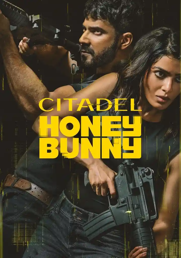 Download Citadel: Honey Bunny (Season 1) AMZN WEB-DL {Hindi ORG. DD5.1} Complete Web Series 480p | 720p | 1080p