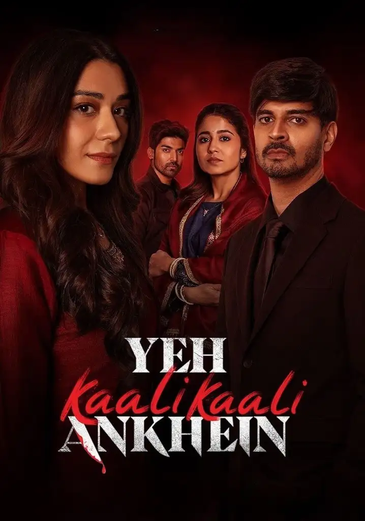 Download Yeh Kaali Kaali Ankhein (2024) Season 2 [Hindi DD 5.1] NetFlix Original – Complete WEB Series 480p 720p 1080p WEB-DL