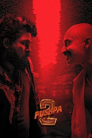 Download Pushpa 2: RELOADED (2024) WEB-DL [Hindi ORG 5.1] 1080p 720p & 480p [x264/HEVC] | Full Movie [Pushpa 2: The Rule]