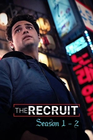 Download The Recruit (Season 1 – 2) | NETFLIX Original Complete Dual Audio {HiNDi-ENGLiSH} WEB Series 480p | 720p | 1080p WEB-DL